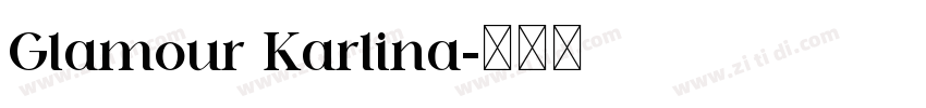 Glamour Karlina字体转换